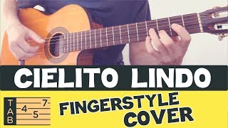 CIELITO LINDO  Fingerstyle Acoustic Guitar  COVER amp TABS [upl. by Sergius273]