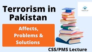 Terrorism in Pakistan  Causes and Solutions [upl. by Nayek]