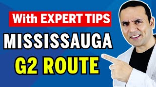 MISSISSAUGA G2 Test ROUTE  Pass G2 Exam in the 1st ATTEMPT with Step By Step CLEAR instructions [upl. by Hcir]