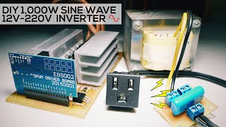 DIY 1kW Sine Wave Inverter 12V220V  EGS002 [upl. by Nyliac]