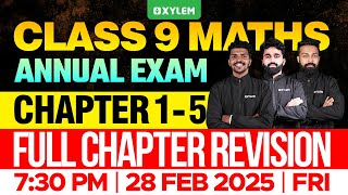 Class 9 Annual Exam  Maths  Chapter 15  Full Chapter Revision  Xylem Class 9 [upl. by Elletsyrc]