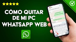 Cómo Bloquear o Quitar WhatsApp Web de mi PC paso a paso [upl. by Whit579]