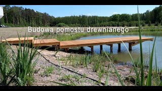 Pomost drewniany [upl. by Murdocca]