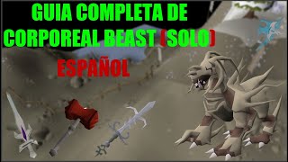 OSRS Guia de Corporeal beast SOLO  ACTUALIZADA  Español  Manu RS [upl. by Richma]