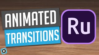 Adobe Premiere Rush  Animated Transitions [upl. by Cadell]