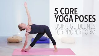 5 Core Yoga Poses  Using Guide Lines on Yoga Mat for Proper Alignment [upl. by Burnham]