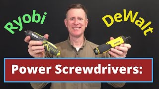 Power Screwdrivers Ryobi vs DeWalt [upl. by Sevein902]