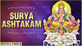 श्री सूर्य अष्टकम  Surya Ashtakam With Lyrics  Rath Saptami Special  Powerful Mantra [upl. by Stockwell847]