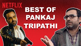 Pankaj Tripathi Being Iconic For 4 Minutes Straight  Netflix India [upl. by Howzell367]