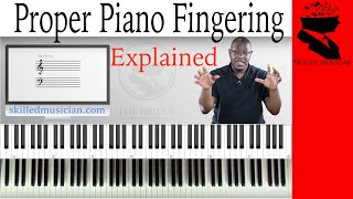 Ultimate Piano Fingering Guide  DEMONSTRATED AND EXPLAINED [upl. by Anaibaf825]