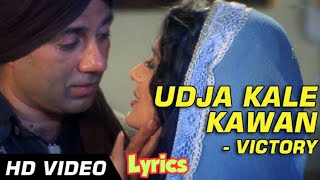 Gadar  Udja Kale Kawa LyricsVictory  Full Song Video  Sunny Deol amp Ameesha Patel [upl. by Rebna]