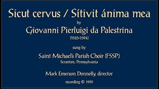 Sicut cervus  Sitívit ánima mea Palestrina [upl. by Gardy]