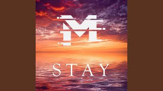 Stay [upl. by Calabresi]