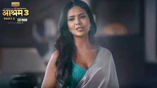 Esha Gupta Aashram 3 Part 2 Entry Scene  Latest Ashram Web Series 2025 [upl. by Betti464]