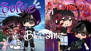 ✨Softie became a Bada tomboy😈ORIGINAL gacha life GLMM [upl. by Wolram]