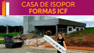 Casa de Isopor em Construção  sistema ICF [upl. by Kyl845]