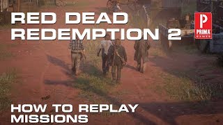 Red Dead Redemption 2  How to Replay Missions [upl. by Lyda]