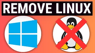 How to Remove Linux from Dual Boot in Windows 10 and Delete UEFI Boot Entry [upl. by Anali898]