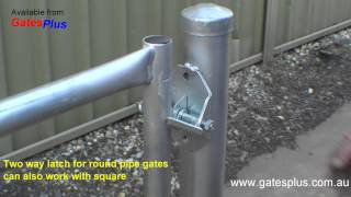 Gate Latch 2 way for round pipe and square [upl. by Nelyak]