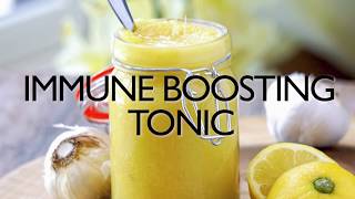 Immune Boosting Tonic Recipe Boost Immune System With Ginger Honey Lemon Garlic [upl. by Areyk666]