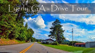 Lyerly Georgia  Driving Tour  4K  Rural USA [upl. by Oramug165]