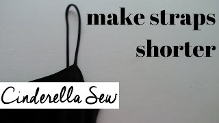 How to make straps shorter  Shorten straps on shirt or dress  Easy DIY clothing alterations [upl. by Ymas]