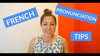 Basic French Pronunciation Tips amp Rules for Beginners [upl. by Cirilo]