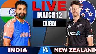 Live India vs New Zealand 12th match Live Match Score today  IND vs NZ Champions Cup 2025 [upl. by Anicul]