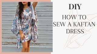 DIY How to Sew a Kaftan Dress [upl. by Lustick]