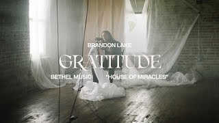 Gratitude Acoustic  Brandon Lake Official Music Video [upl. by Ekoorb]