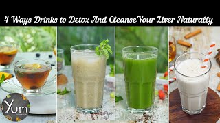 4 Ways Drinks To Detox amp Cleanse Your Liver Naturally [upl. by Gilliette480]