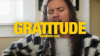 BRANDON LAKE  Gratitude Song Session [upl. by Ylram]