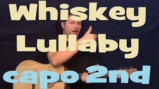 Whiskey Lullaby Brad PaisleyAlison Krauss Easy Strum Guitar Lesson How to Play Tutorial Capo 2nd [upl. by Llereg]