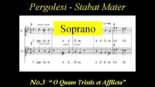 Pergolesi Stabat Mater  3 O quam tristis  Soprano [upl. by Jacobo437]