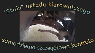 Dokładna samodzielna kontrola luzów układu kierowniczego [upl. by Zamir983]