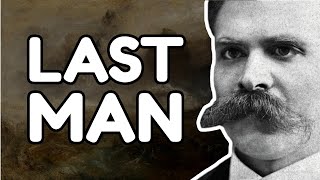 Nietzsches WARNING to Mankind The Last Man [upl. by Rebekah430]