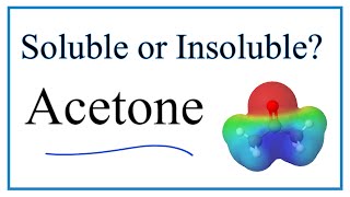 Is Acetone Soluble or Insoluble [upl. by Gunner231]