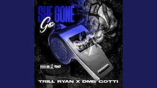 She Gone Go [upl. by Daza]