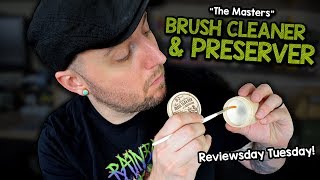 👍👎quotThe Mastersquot Brush Cleaner amp Preserver  REVIEW amp DEMONSTRATION [upl. by Lear]