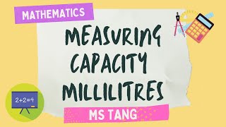 Measuring capacity in millilitres [upl. by Nnylatsyrk]