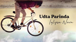 Udta Parinda  Official Lyric Video   Iqlipse Nova [upl. by Garfinkel]