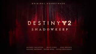 Destiny 2 Shadowkeep Original Soundtrack – Track 06 – Eye of the Storm [upl. by Bellis]