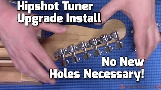 Hipshot Tuner Upgrade Kit Installation [upl. by Brena557]