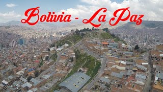 Bolivia  La Paz Una ciudad de altura ⛰ 1 [upl. by Airb]