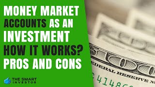 Money Market Account As An Investment Is It Worth it [upl. by Sharl]