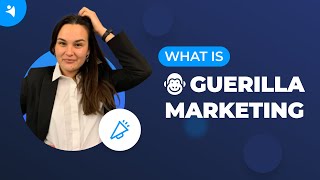 What is Guerrilla Marketing Tips amp Examples [upl. by Galen878]