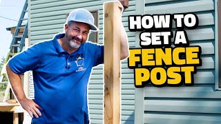 How to Set a Fence Post the Easy Way [upl. by Zetrac888]