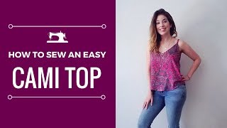 Sewing Tutorial Cami Top Easy for Beginners [upl. by Willtrude]