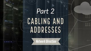 Cabling Devices  Network Fundamentals Part 2 [upl. by Lewse383]