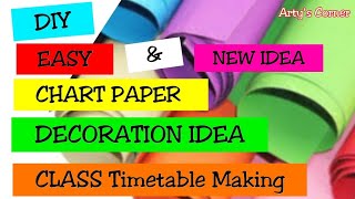 Class Timetable  School Timetable Making  Chart Paper Decoration  DIY Period Timetable [upl. by Annaiuq]